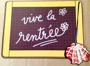 Vive la rentre sign - ardoise